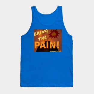 #BringThePain logo Tank Top